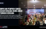 BNPB dan Pemprov Sumsel Susun Rencana Bisnis UMKM Tangguh Bencana