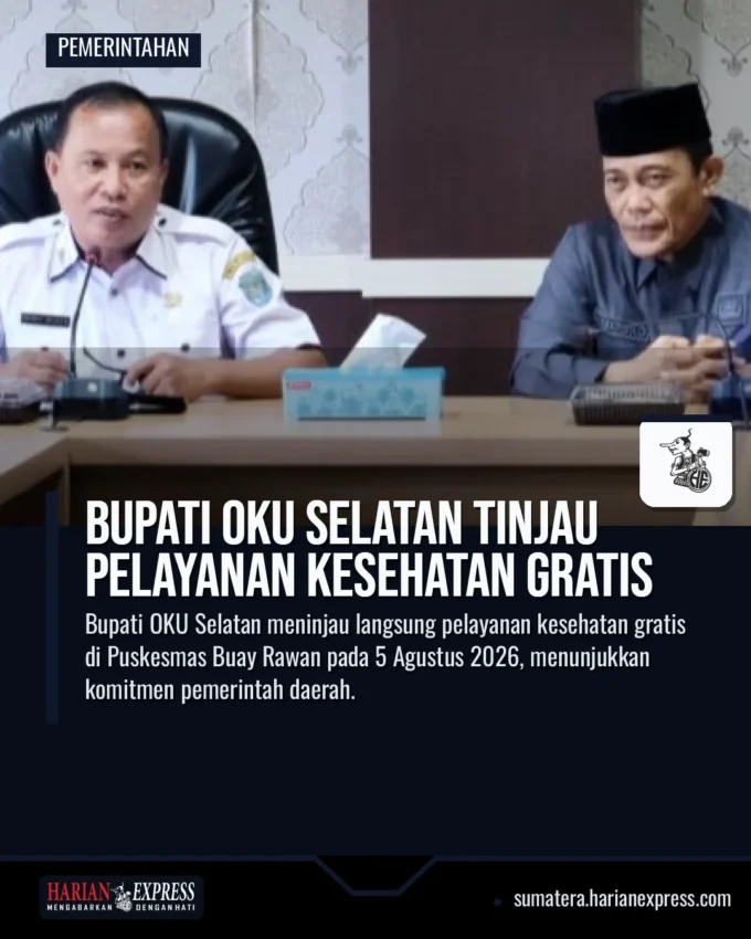 Bupati OKU Selatan Tinjau Pelayanan Kesehatan Gratis