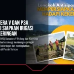 BWS Sumatera V dan P3A Kolaborasi Siapkan Irigasi Hadapi Kekeringan