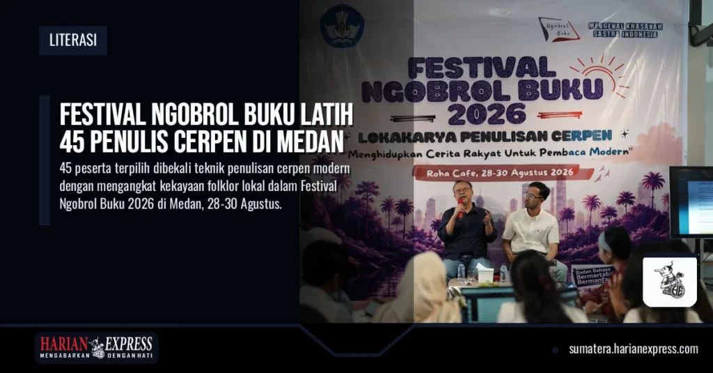 Festival Ngobrol Buku Latih 45 Penulis Cerpen di Medan