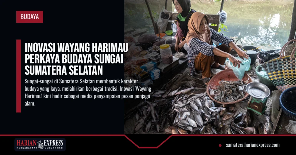 Inovasi Wayang Harimau Perkaya Budaya Sungai Sumatera Selatan