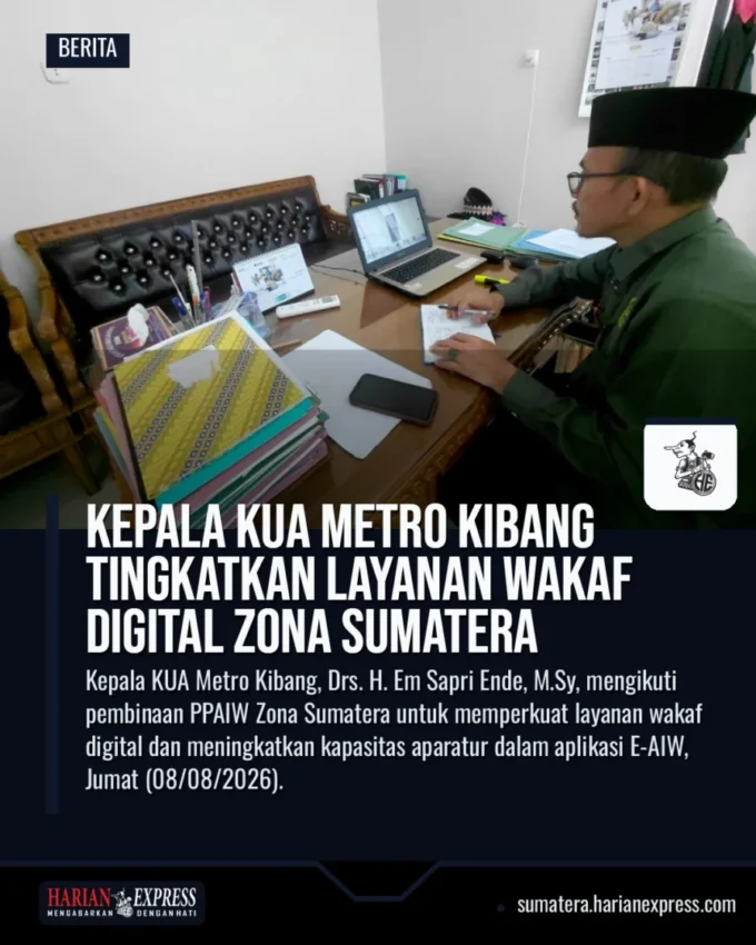 Kepala KUA Metro Kibang Tingkatkan Layanan Wakaf Digital Zona Sumatera