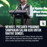 Menhut: Presiden Prabowo Sampaikan Salam ASRI untuk Rakyat Sumsel
