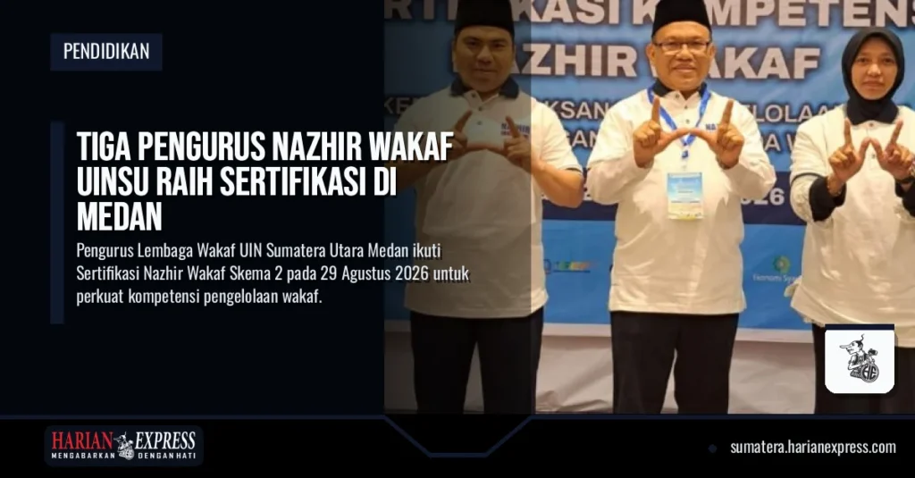 Tiga Pengurus Nazhir Wakaf UINSU Raih Sertifikasi di Medan