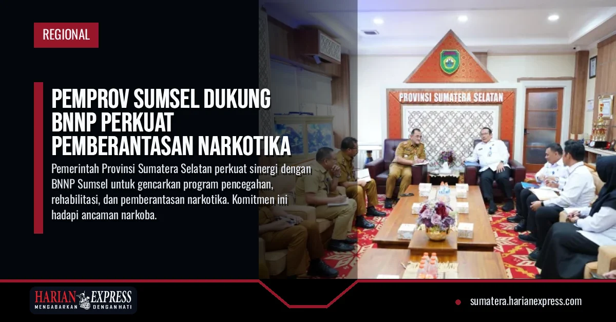 Pemprov Sumsel Dukung BNNP Perkuat Pemberantasan Narkotika