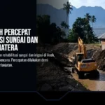 Pemerintah Percepat Rehabilitasi Sungai dan Irigasi Sumatera