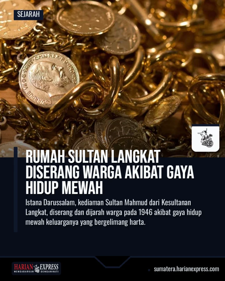 Rumah Sultan Langkat Diserang Warga Akibat Gaya Hidup Mewah