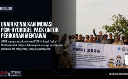 UNAIR Kenalkan Inovasi PCM-Hydrogel Pack untuk Perikanan Mentawai UNAIR Kenalkan Inovasi PCM-Hydrogel Pack untuk Perikanan Mentawai