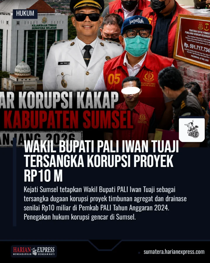 Wakil Bupati PALI Iwan Tuaji Tersangka Korupsi Proyek Rp10 M