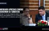 Mendagri Apresiasi Sinergi Gubernur se-Sumatera